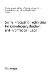 Tapa de Signal Processing Techniques for Knowledge Extraction and Information Fusion