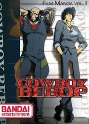 Tapa de Cowboy Bebop Film Manga Volume 1 (Cowboy Bebop)