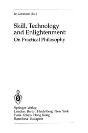 Tapa de Skill, Technology and Enlightenment: On Practical Philosophy