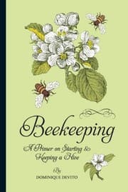 Tapa de Beekeeping: A Primer on Starting & Keeping a Hive