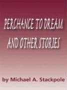 Tapa de Five Star Science Fiction/Fantasy - Perchance To Dream and Other Stories