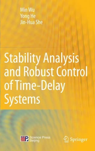 Tapa de Stability Analysis and Robust Control of Time-Delay Systems