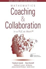 Tapa de Mathematics Coaching and Collaboration in a PLC at WorkTM (Leading Collaborative Learning and Teaching Teams in Math Education) (Every Student Can Learn Mathematics)