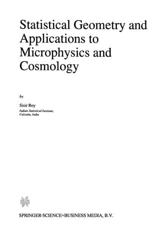 Tapa de Statistical Geometry and Applications to Microphysics and Cosmology