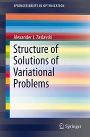 Tapa de Structure of Solutions of Variational Problems