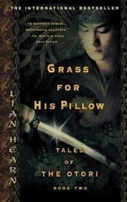 Tapa de Grass for His Pillow (Tales of the Otori, Book 2)
