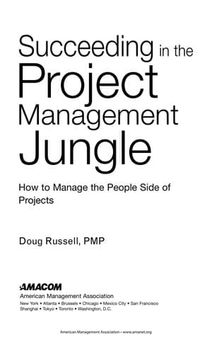 Tapa de Succeeding in the project management jungle