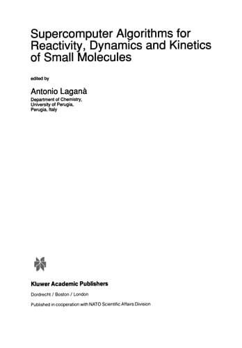 Tapa de Supercomputer Algorithms for Reactivity, Dynamics and Kinetics of Small Molecules