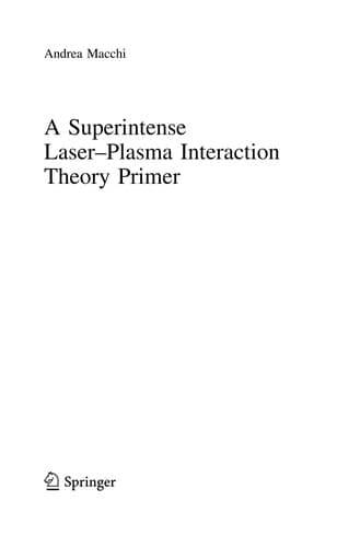 Tapa de A Superintense Laser-Plasma Interaction Theory Primer