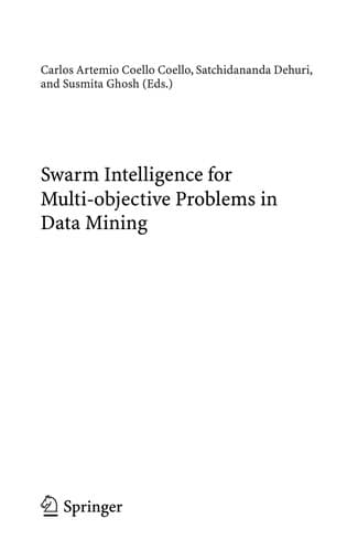 Tapa de Swarm intelligence for multi-objective problems in data mining