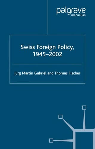 Tapa de Swiss foreign policy, 1945-2002