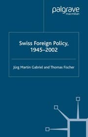 Tapa de Swiss foreign policy, 1945-2002