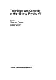 Tapa de Techniques and Concepts of High-Energy Physics VII