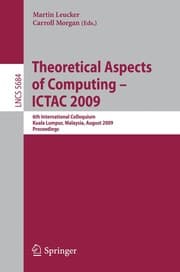 Tapa de Theoretical Aspects of Computing - ICTAC 2009