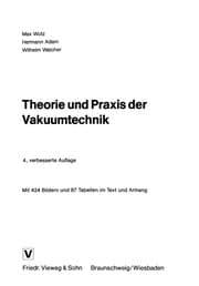 Tapa de Theorie und Praxis der Vakuumtechnik