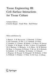 Tapa de Tissue Engineering III: Cell - Surface Interactions for Tissue Culture