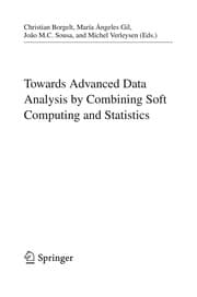 Tapa de Towards Advanced Data Analysis by Combining Soft Computing and Statistics