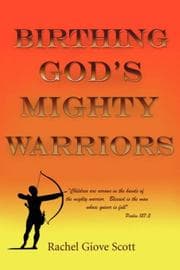 Tapa de Birthing God's Mighty Warriors