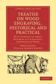 Tapa de A treatise on wood engraving, historical and practical