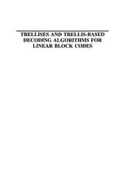 Tapa de Trellises and Trellis-Based Decoding Algorithms for Linear Block Codes
