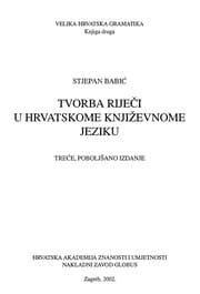 Tapa de Tvorba riječi u hrvatskome književnome jeziku
