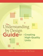 Tapa de The understanding by design guide to creating high-quality units