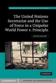 Tapa de The United Nations Secretariat and the use of force in a unipolar world