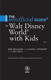 Tapa de The unofficial guide to Walt Disney World with kids 2012