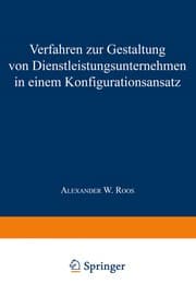 Tapa de Verfahren zur Gestaltung von Dienstleistungsunternehmen in einem Konfigurationsansatz
