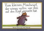 Tapa de Vom kleinen Maulwurf, der Wissen wolte, wer ihm auf den Kopf gamacht hat