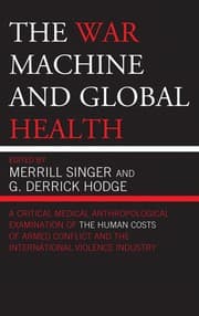 Tapa de The war machine and global health