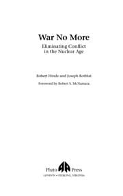 Tapa de WAR NO MORE: ELIMINATING CONFLICT IN THE NUCLEAR AGE