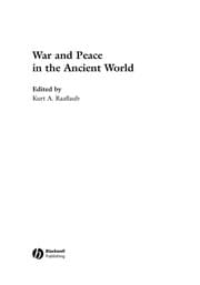 Tapa de WAR AND PEACE IN THE ANCIENT WORLD; ED. BY KURT RAAFLAUB