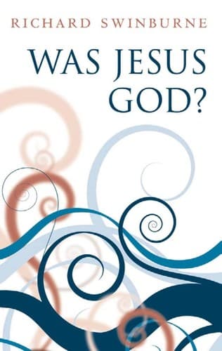 Tapa de Was Jesus God?