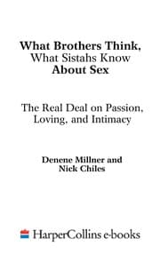 Tapa de What Brothers Think, What Sistahs Know About Sex
