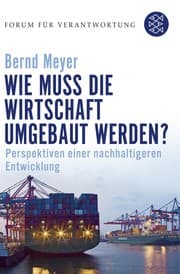 Tapa de Wie muss die Wirtschaft umgebaut werden?