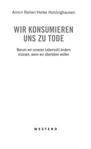 Tapa de Wir konsumieren uns zu Tode