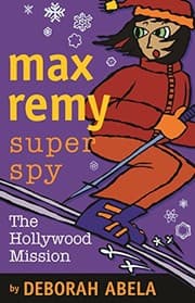 Tapa de The Hollywood Mission (Max Remy Super Spy)