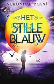 Tapa de Het stille blauw (Wereld zonder hemel-trilogie) (Dutch Edition)