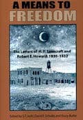 Tapa de A Means to Freedom: The Letters of H. P. Lovecraft and Robert E. Howard (TWO VOLUME SET)