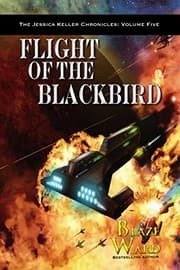 Tapa de Flight of the Blackbird (The Jessica Keller Chronicles Book 5)