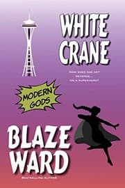 Tapa de White Crane: A Modern Gods Story