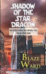 Tapa de Shadow of the Star Dragon: An Earth Force Sky Patrol File- Solar Year 2388
