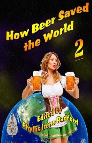 Tapa de How Beer Saved the World 2 (Volume 2)