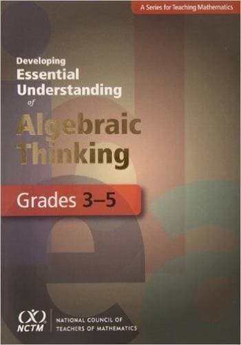 Tapa de Developing essential understanding of algebraic thinking for teaching mathematics in grades 3-5