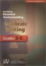 Tapa de Developing essential understanding of algebraic thinking for teaching mathematics in grades 3-5