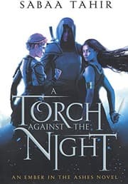 Tapa de A Torch Against The Night (Turtleback School & Library Binding Edition) (Ember in the Ashes)