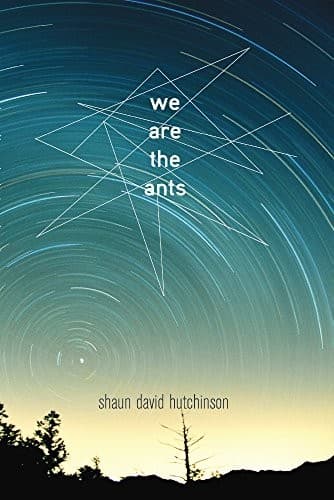 Tapa de We Are The Ants (Turtleback School & Library Binding Edition)