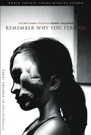 Tapa de Remember Why You Fear Me: The Best Dark Fiction of Robert Shearman