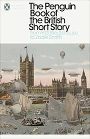 Tapa de The Penguin Book of the British Short Story: II: From P.G. Wodehouse to Zadie Smith (Penguin Modern Classics)